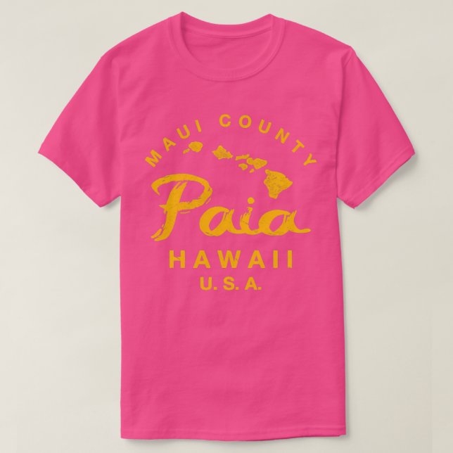 Hawaii Paia Maui Hawaiian Islands TShirt 2 T Shirt (Design framsida)
