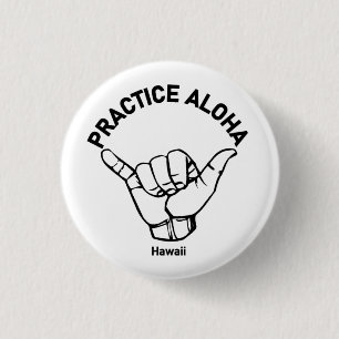 Hawaii Practice Aloha Shaka (Hitt lös) Knapp