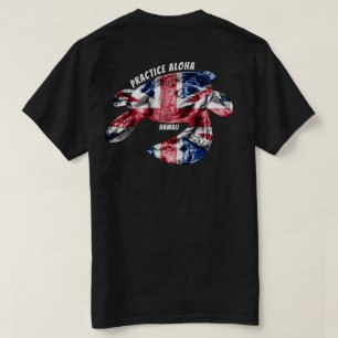 Hawaii Practice Aloha - Tribal Honu HIFlag T Shirt