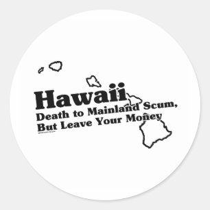 Hawaii State Slogan Runt Klistermärke