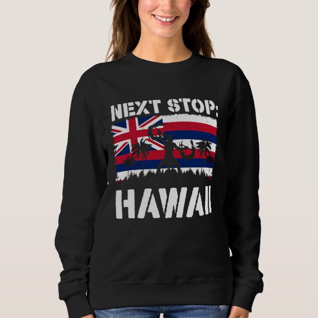 Hawaii Summer Vacation Trip Next Stop Vacay Vibes  T Shirt (Framsida)