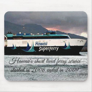 Hawaii Superferry Mouse Pad Musmatta