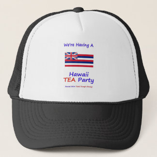 Hawaii TEAparty - vi ar beskattade nog redan! Truckerkeps