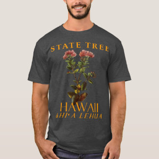 Hawaii Territorium Endemic Träd Lehua träd T Shirt