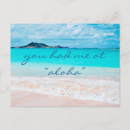 Hawaii Tropical Beach du hade mig på Aloha-skript Vykort