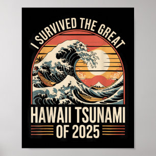 Hawaii Tsunami 2025 Jag Överlevt Wave Retro Poster