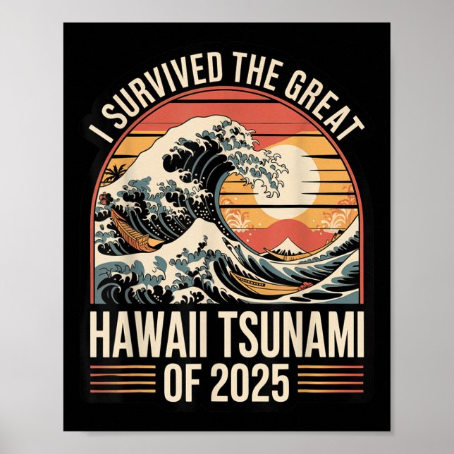 Hawaii Tsunami 2025 Jag Överlevt Wave Retro Poster (Framsidan)