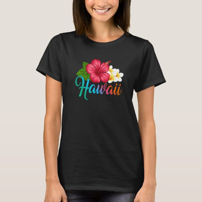 Hawaii Vacation With Hawaiian Tropical Hibiscus Fl T Shirt (Framsida)