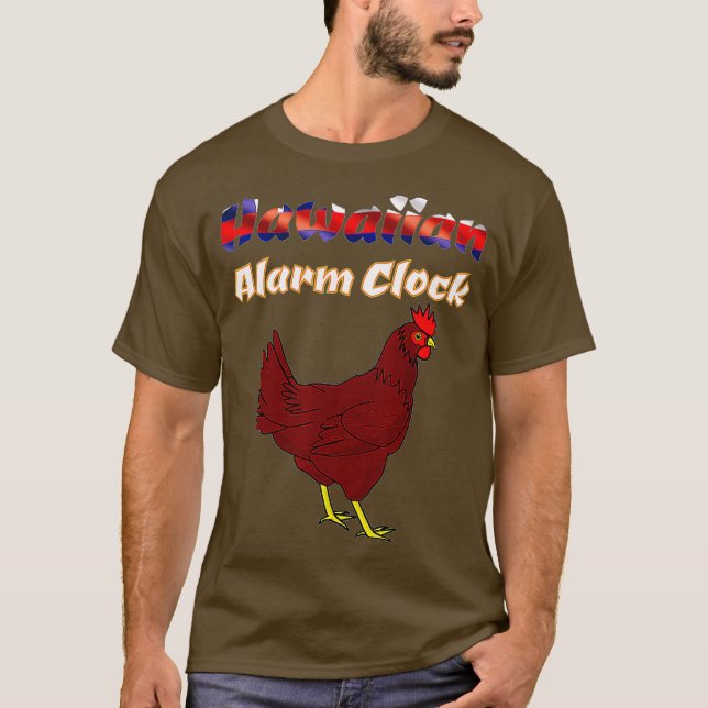 Hawaiian Alarm Clock Funny Hawaii Chicken T Shirt (Framsida)