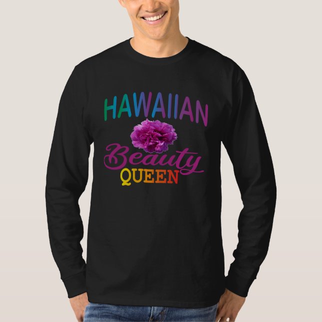 Hawaiian Beauty Queen Hawaiian party outfits for w T Shirt (Framsida)