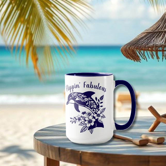 Hawaiian Dolphin Flippin' Fabulous Mugg (Hawaiian Dolphin, Flippin Fabulous, Islander Summer, Beach, Travel, Fisherman Trend, Tropical floral)