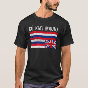 Hawaiian Flagga Protest, Protect Mauna Kea, Ku Kia T Shirt