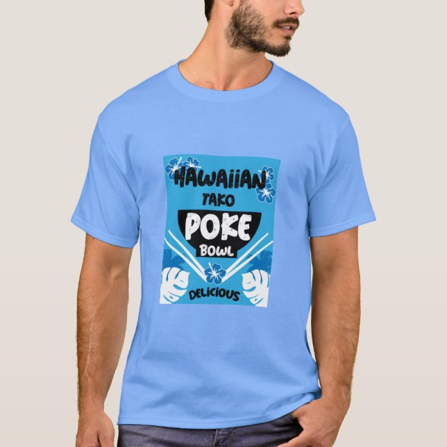 Hawaiian Poke Bowl Tako Poke T Shirt (Framsida)