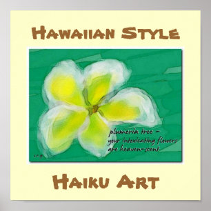 Hawaiian Stil Plumeria Haiku Art Poster