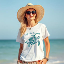 Hawaiian Turtle-ally Tropical Teal T Shirt