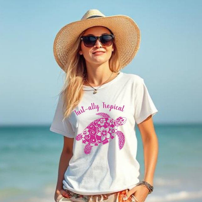 Hawaiian Turtle Turt-ally Tropical Rosa T Shirt (Hawaiian Turtle-Turt-ally Tropical-Fisherman Core, Coastal, Islander, Beach, Summer, Women T shirt)