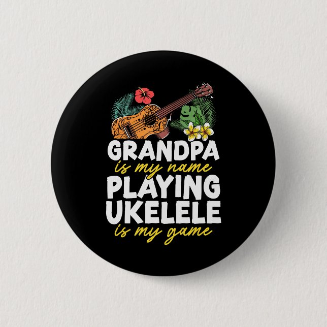 Hawaiian Ukulele Uke Grandpa är min Namn Knapp (Framsida)