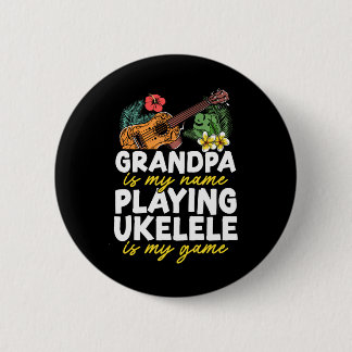 Hawaiian Ukulele Uke Grandpa är min Namn Knapp