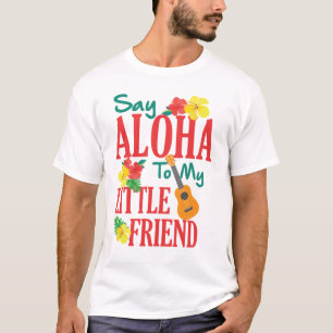 Hawaiian Ukulele Uke säger Aloha till min lilla vä T Shirt
