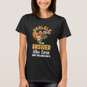 Hawaiian Ukulele Uke Ukulele är svaret på bilkrise T Shirt