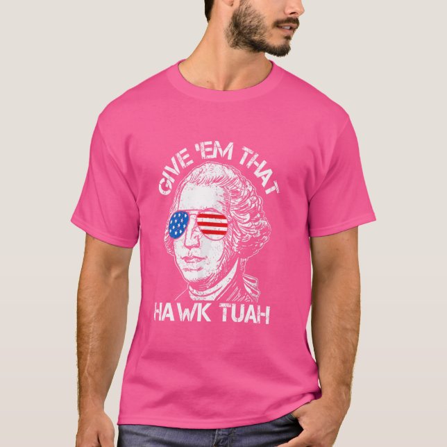 Hawk Tuah Funny 2024 4:e juli Meme T Shirt (Framsida)