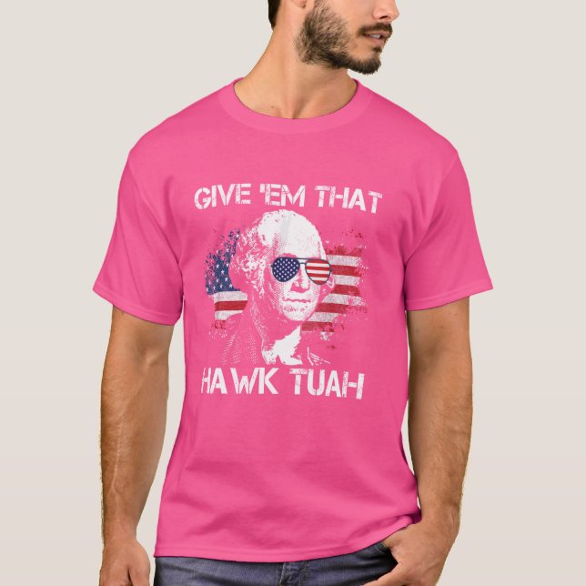 Hawk Tuah Funny 2024 4:e juli Meme T Shirt (Framsida)
