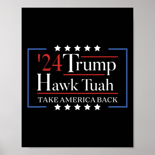 Hawk Tuah Funny Ta Amerika tillbaka Poster (Framsidan)