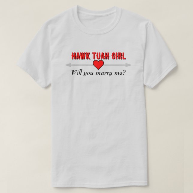 Hawk Tuah Girl kan du gifta mig Red Heart LT T Shirt (Design framsida)