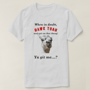 Hawk tuah spoah novelty parody LT T Shirt