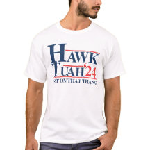 Hawk tuah spott på den där tangen