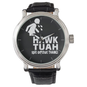HAWK TUAH spottar på det där TAG Armbandsur