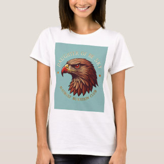 ・ Hawks Öga View: Dotter till Himmel T Shirt