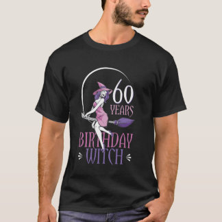 Häxa 60-års födelsedagsfest Kvast Fantasy Trollsta T Shirt