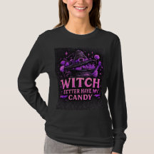 Häxa bättre ha min godis rosa Halloween-grafik 