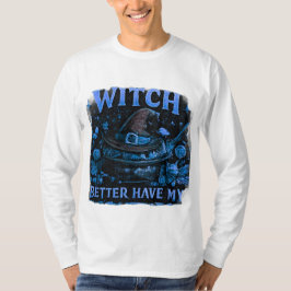 Häxa Har Bättre Min Godis Rolig Halloween-grafik T Shirt