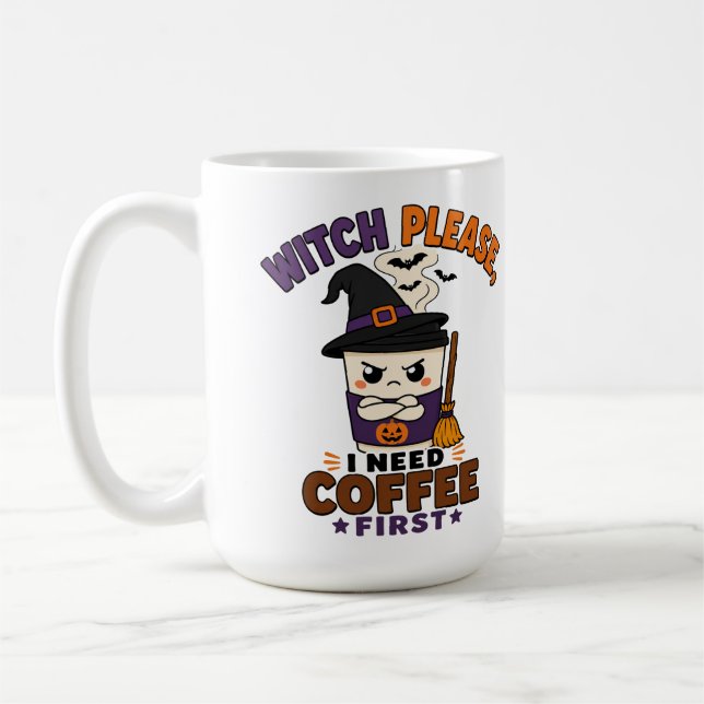 Häxa snälla jag behöver kaffe först Stor Halloween Kaffemugg (Vänster)