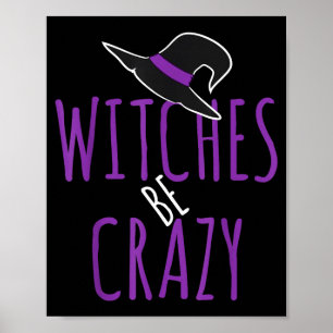 Häxhatt design - häxor är galna - halloween poster