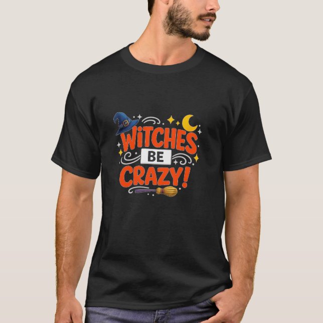 Häxor är galet söta Halloween-typografi T Shirt (Framsida)