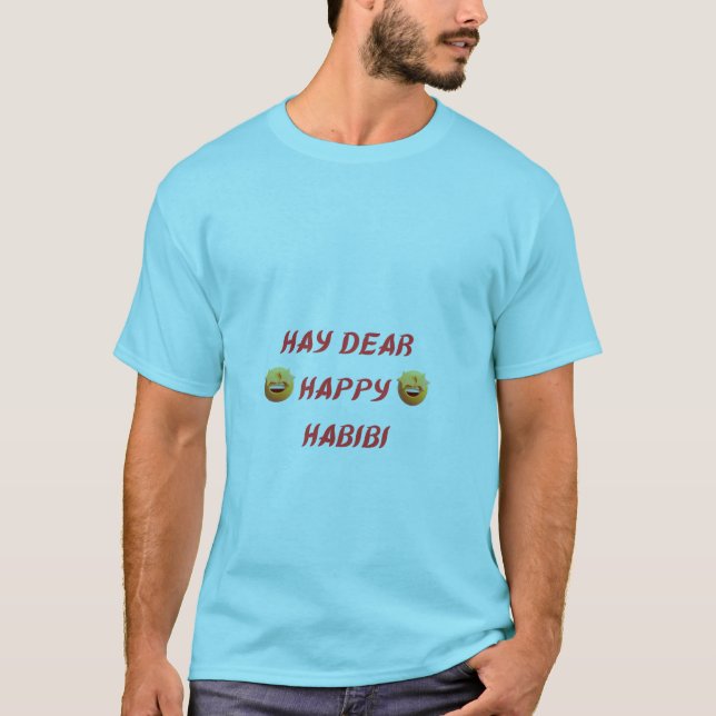 HAY DEAR LYCKLIG HABIBI T SHIRT (Framsida)