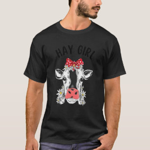 Hay Girl Hay Heifer Cute Cow Farmer Cattle Women T Shirt