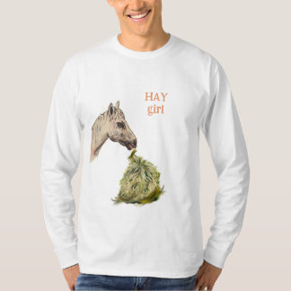 Hay Girl T Shirt