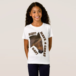 Hay! Ha en Underbar dag! T Shirt
