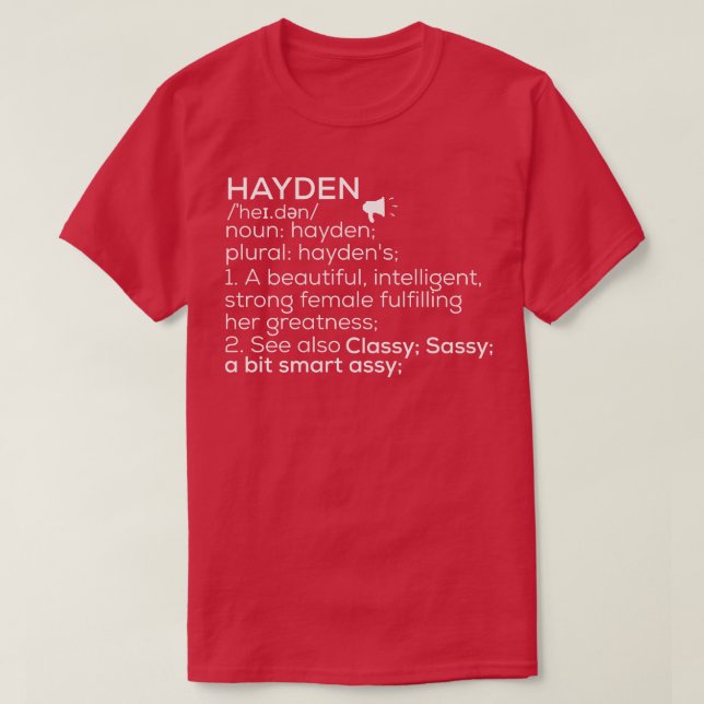 Hayden Namn Hayden Definition Hayden Female Namn H T Shirt (Design framsida)