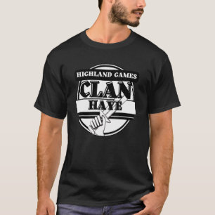 Haye Highland Games Scottish Klan T Shirt