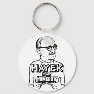 Hayek är min Homeboy Keychain Nyckelring