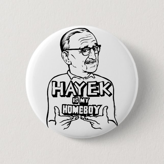 Hayek är min Homeboy knäppas Knapp (Framsida)