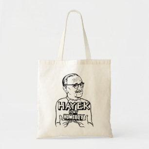 Hayek är min Homeboy Tygkasse