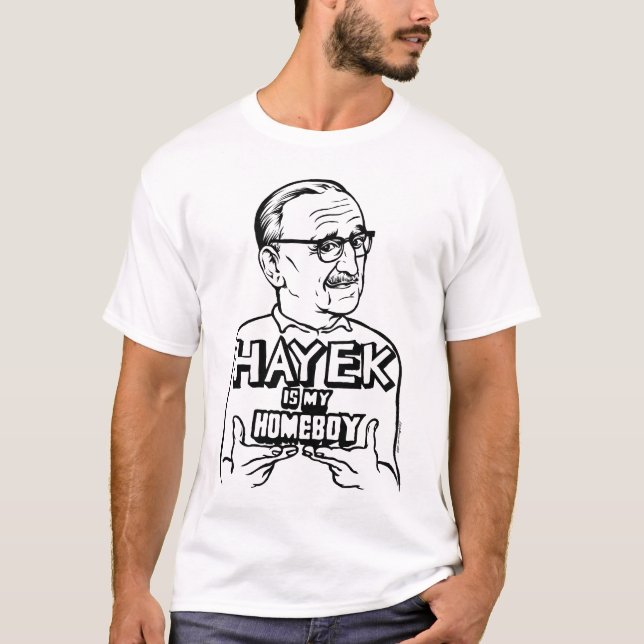 Hayek är min HomeboyT-tröja Tee (Framsida)