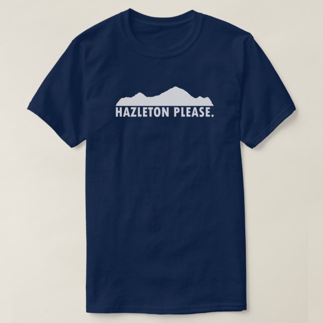 Hazleton Pennsylvania Snälla T Shirt (Design framsida)