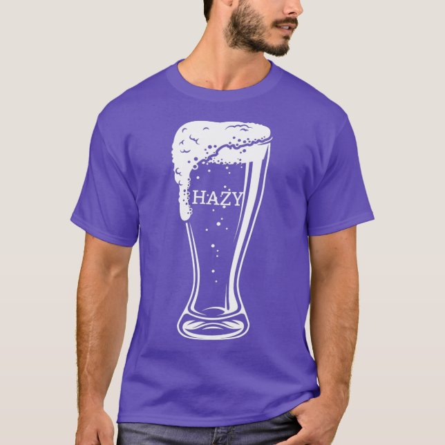 Hazy IPA Beer Blek Ale Funny Craft Beer Älskare T Shirt (Framsida)